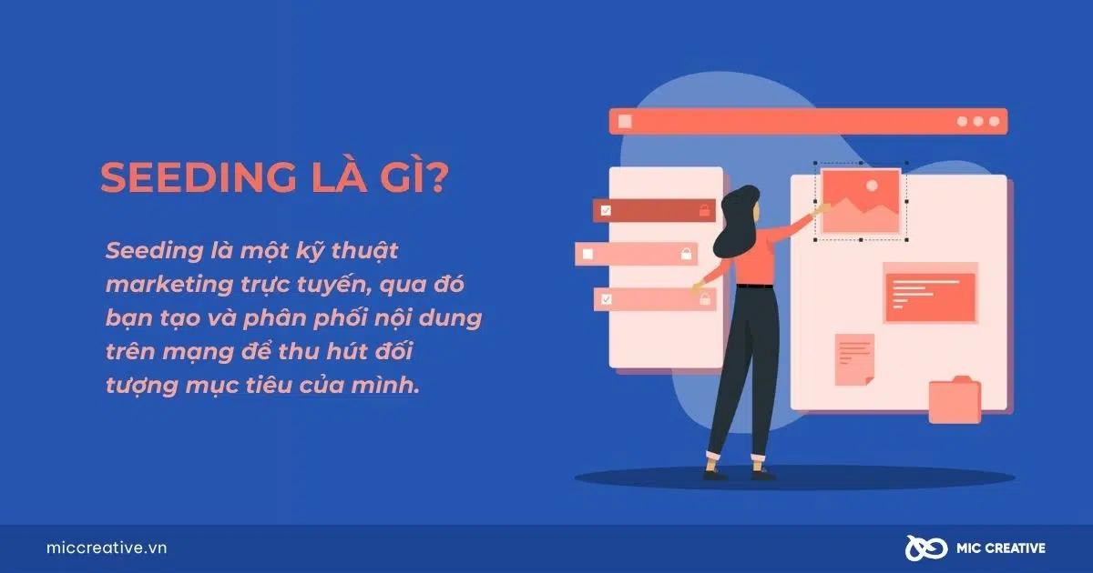 Tận dụng seeding nội dung để nâng cao uy tín thương hiệu trên diễn đàn