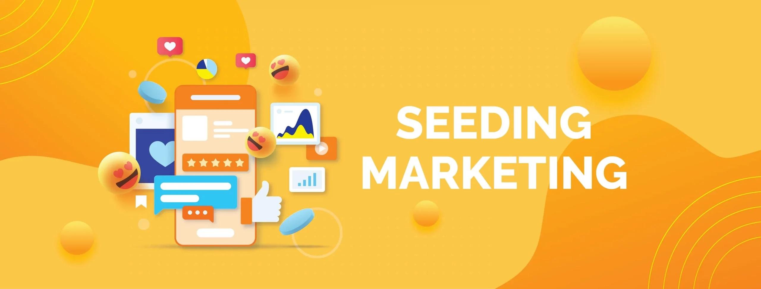 Tăng⁢ trưởng thương hiệu thông ‌qua seeding marketing: ⁣Những bước đi cụ thể