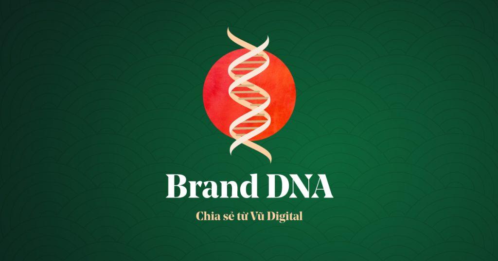 Xây ​dựng‌ DNA thương hiệu độc đáo từ giá⁤ trị cốt lõi đến điểm chạm khách hàng