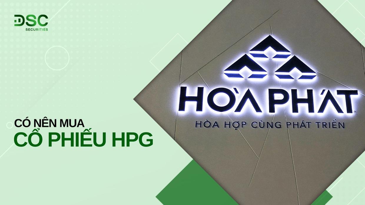 HPG và bài toán tăng trưởng: Động⁤ lực‍ đến⁤ từ đâu?